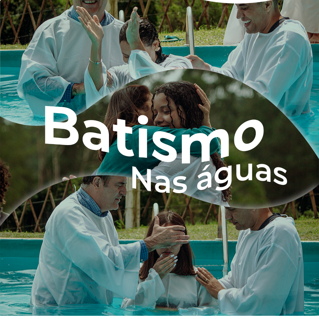 Batismo nas Águas – Abril 2026